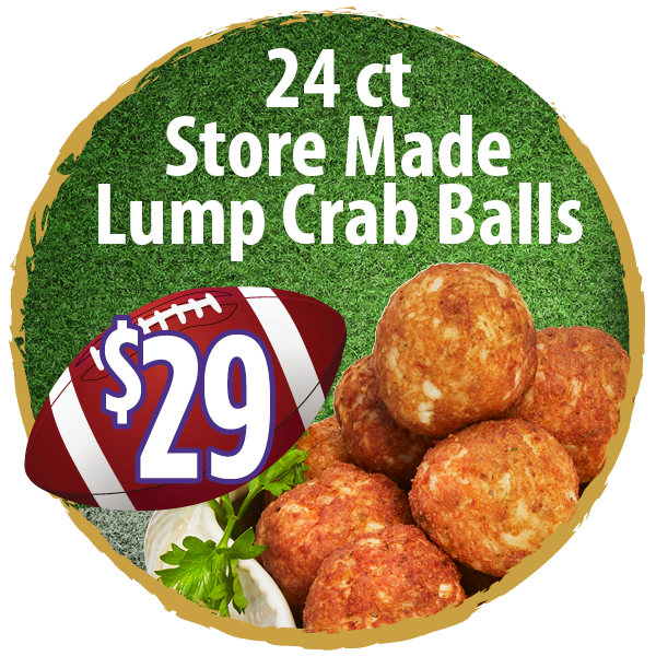 24ct Store Made Lump Crab Balls for $29